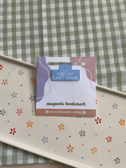 "Per My Last Email" magnetic bookmark